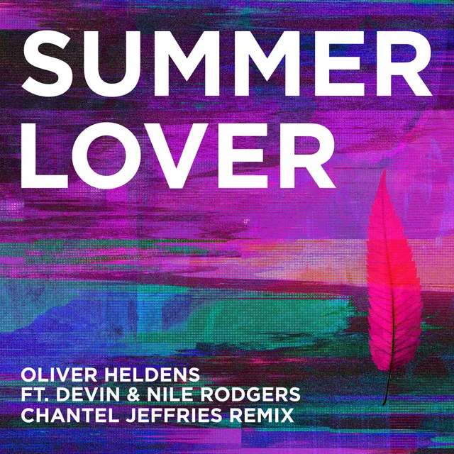 Summer Lover (feat. Devin & Nile Rodgers) - Chantel Jeffries Remix