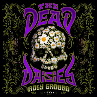 Holy Ground by The Dead Daisies