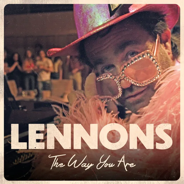 The way you are (From "Lennons")