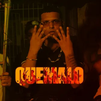 QUEMALO by Unknown Artist