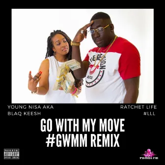 Go With My Move by Young Nisa