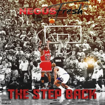 The Step Back by Negüs Fresh