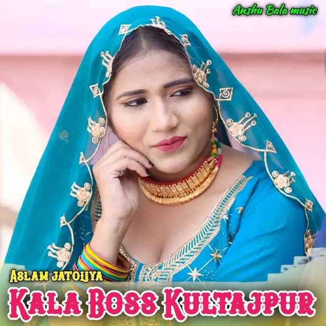 Kala Boss Kultajpur