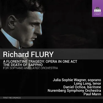 Flury: A Florentine Tragedy & The Death of Sappho by Richard Flury