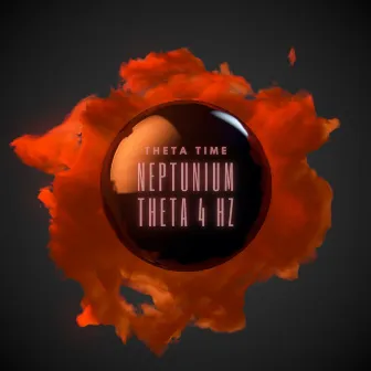 Neptunium Theta 4 Hz by Theta Time