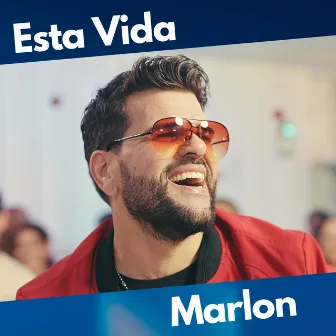 Esta Vida by Marlon