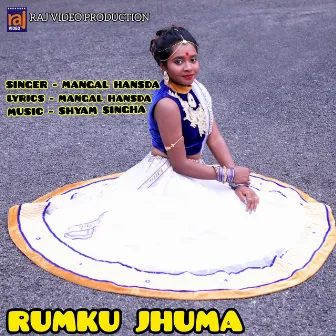 RUMKU JHUMA by Mangal Hansda