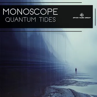 Quantum Tides by Monoscope