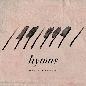 Hymns by David Andrew