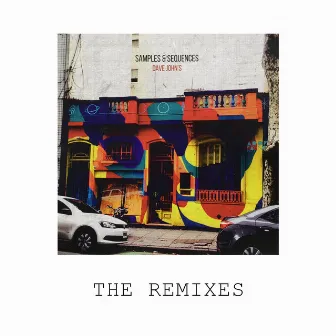 Samples & Sequences 'The Remixes' by Dave John's