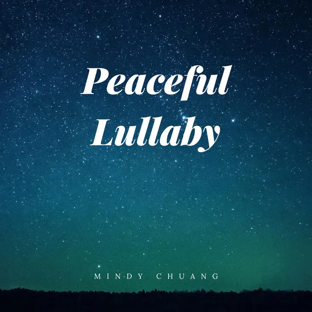 Peaceful Lullaby