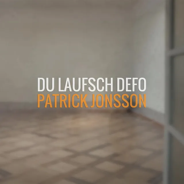 Du laufsch defo