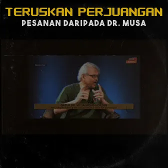 Teruskan Perjuangan by HQA