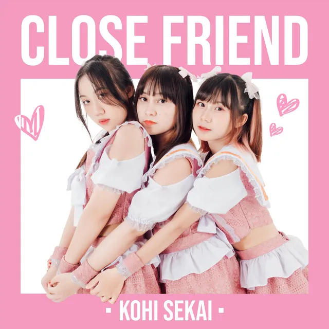 Close Friend