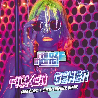 Ficken gehen (Mindblast X Chris Crusher Remix) by Chris Crusher