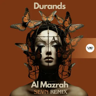 Al Mazrah (SEVN Remix) by DURANDS