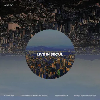 Live in Seoul by Anolock