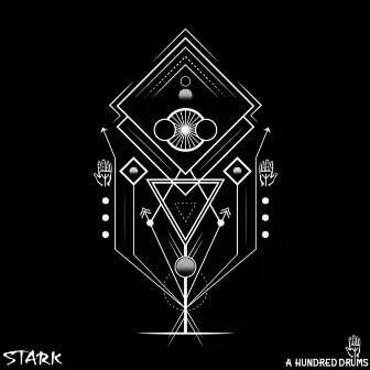 Stark by A Hundred Drums