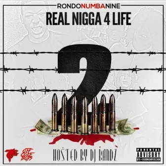 Real Nigga 4 Life 2 by Rondonumbanine