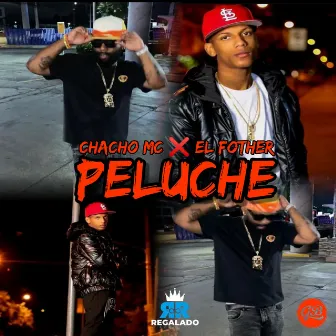 PELUCHE by Chacho MC