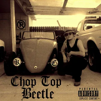 KC: Chop Top Beetle by Cactus Crew