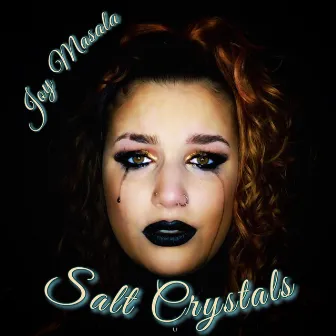 Salt Crystals by Joy Masala