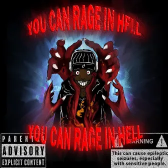 You Can Rage In Hell by c.qubed