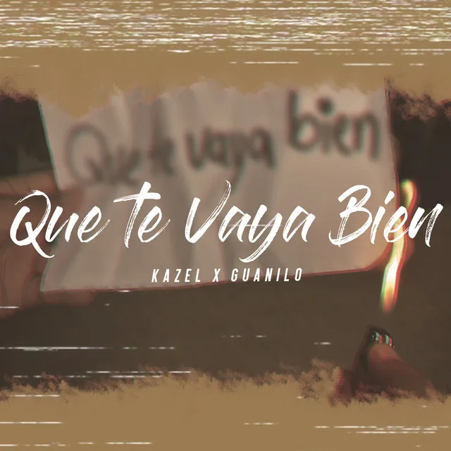 Que Te Vaya Bien - Remastered