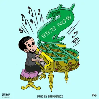 Rich Now by TheyCallMeBiz