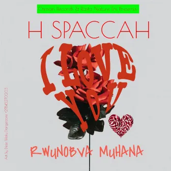 Rwunobva Muhana by H Spaccah