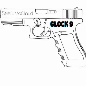 Glock 9 by Seefu McCloud