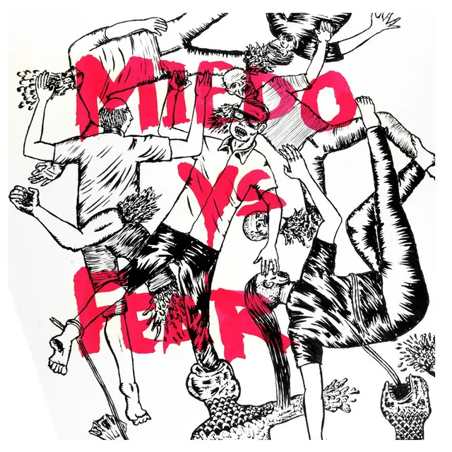 Miedo vs. Fear