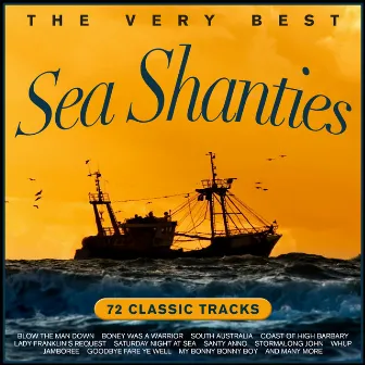 The Very Best Sea Shanties by Unknown Artist