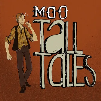 Tall Tales by Moo