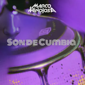 Son De Cumbia (Remasterized) by Marco Hinojosa