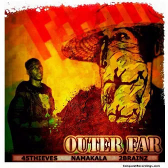 Outer Far (feat. Nyamakala) by 2Brainz