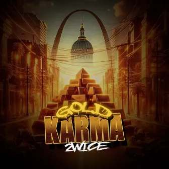 Gold Karma by 2wice