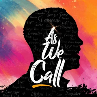 As We Call by Damilola Oluwatoyinbo