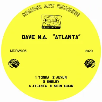 Atlanta by Dave N.A.