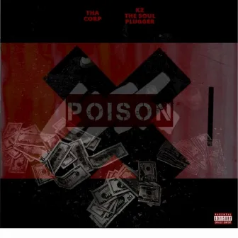 Poison by Tha Corp