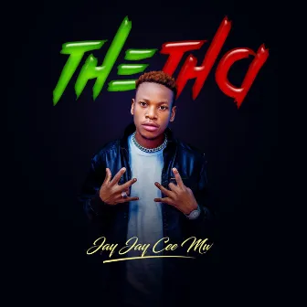 Thetha by Jay Jay Cee Mw