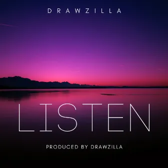 Listen by Drawzilla