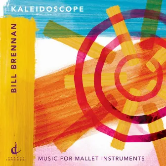 Bill Brennan: Kaleidoscope by Bill Brennan