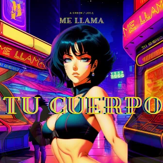 Me Llama Tu Cuerpo by L€G∆