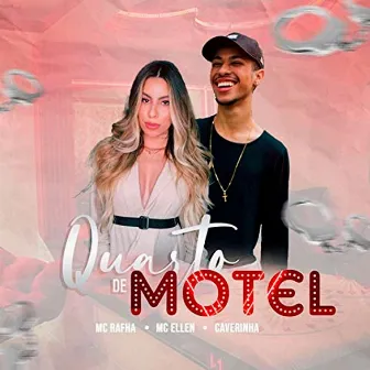 Quarto de Motel by MC Rafha