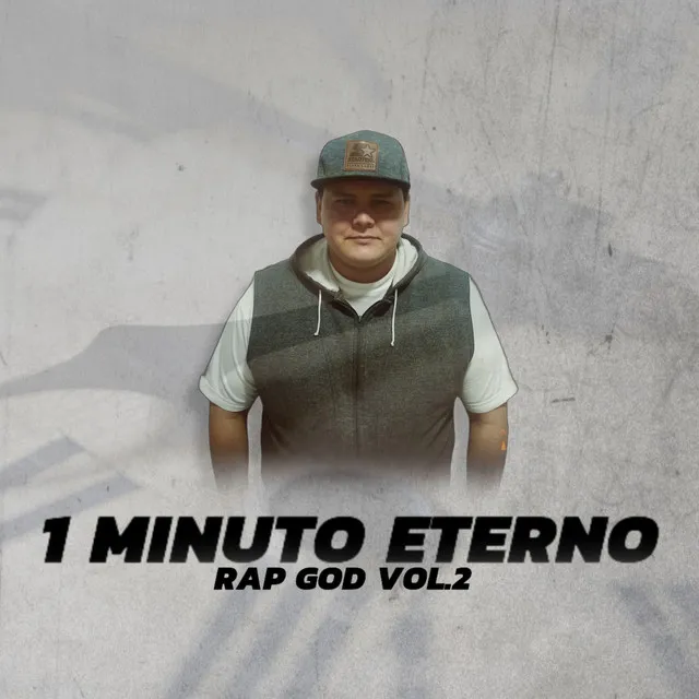 1 MINUTO ETERNO rap god, Vol. 2