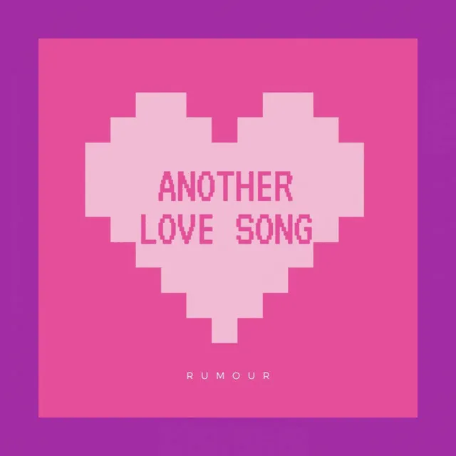 Another Love Song