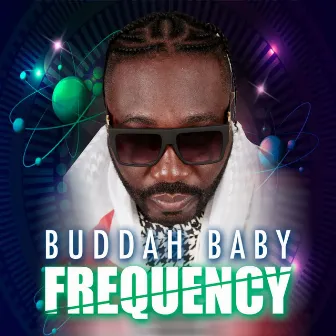 Buddah Baby Frequency by Buddah Baby