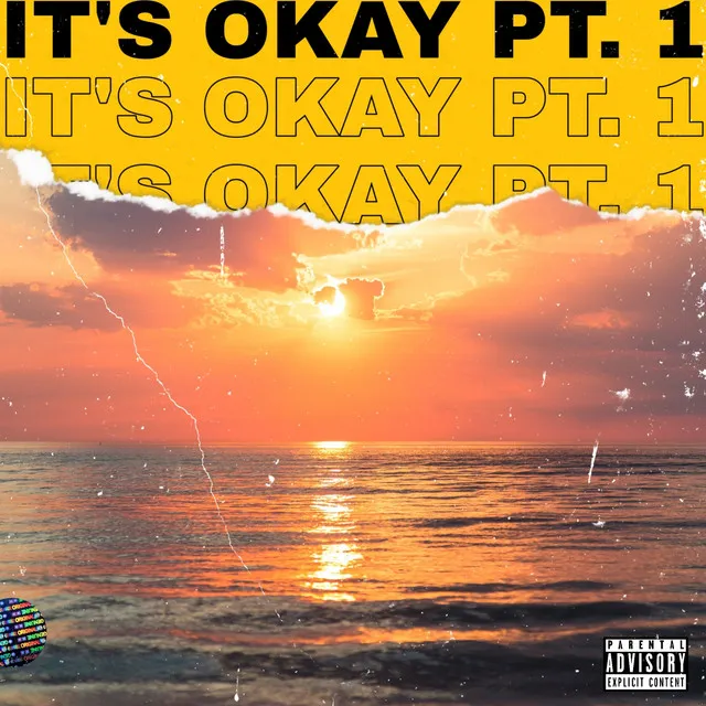 It's Okay, Pt. 1 - Remastered