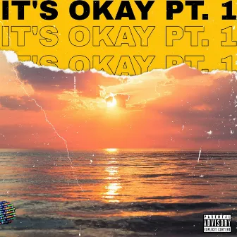 It's Okay, Pt. 1 (Remastered) by Siso M